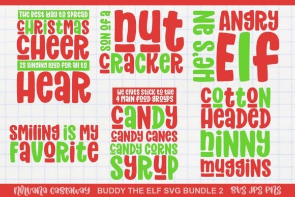 Buddy the Elf Quotes 2 SVG: Crafts & Design