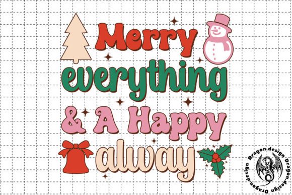 Merry Everything and a Happy Alway SVG: A Designer's Review