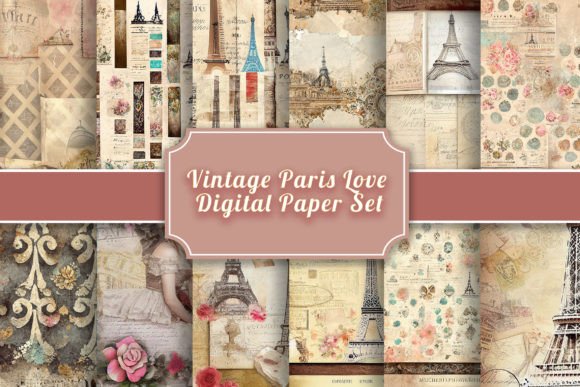 Vintage Paris Love: A Digital Paper Set for Crafts